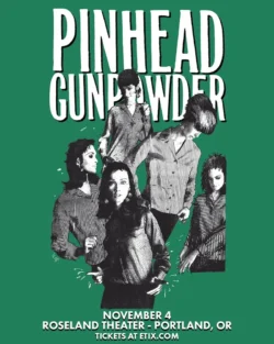 11-04-2026 Pinhead Gunpowder concert poster - 2026