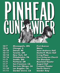 10-07-2026 - 11-11-2026 Pinhead Gunpowder concert poster